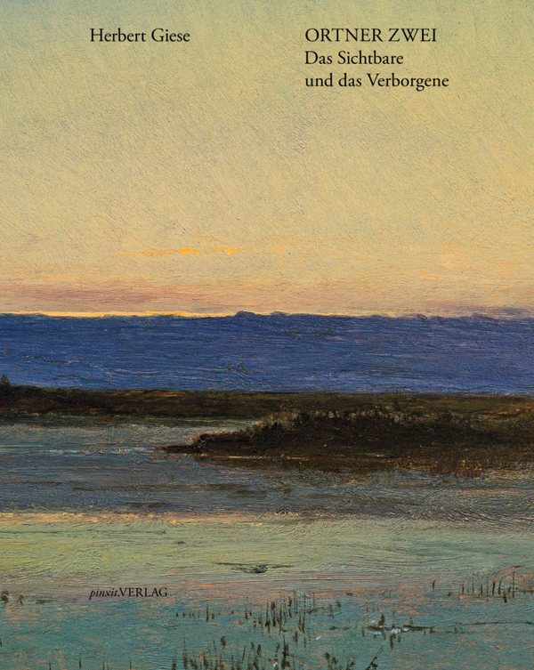ORTNER ZWEI Das Sichtbare und das Verborgene