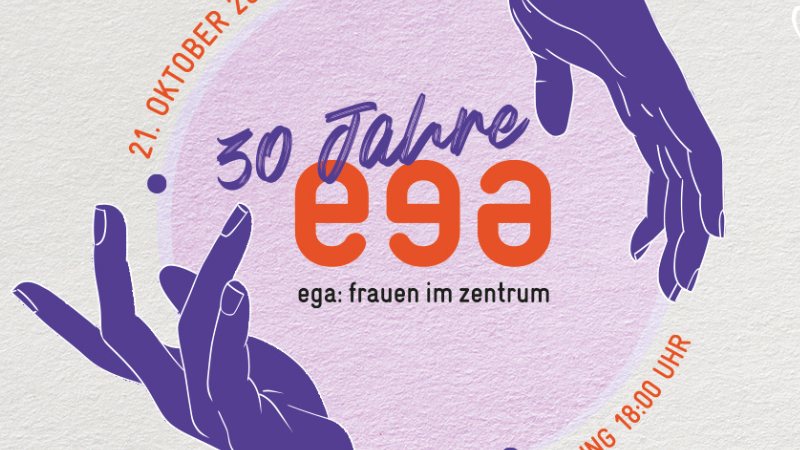 30 Jahre ega (c) ega:frauen im zentrum